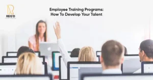 Employee Training Programs: How To Develop Your Talent