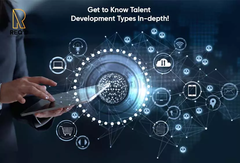 Get to Know Talent Development Types In-depth!